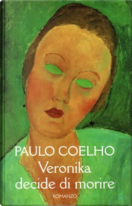Esplorando ‘Veronika decide di morire’ di Coelho